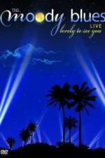 Watch The Moody Blues Live from the Greek Theater Gomovies