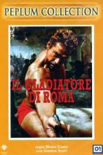 Watch Il gladiatore di Roma Gomovies