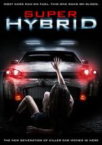 Watch Super Hybrid Gomovies