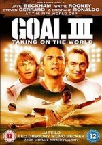 Watch Goal! III Gomovies