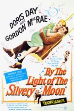 Watch By the Light of the Silvery Moon Gomovies