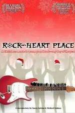Watch Rock and a Heart Place Gomovies