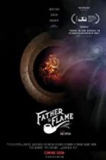 Watch Father the Flame Gomovies