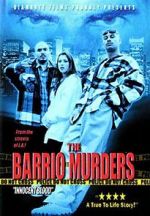 Watch The Barrio Murders Gomovies