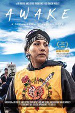 Watch Awake a Dream from Standing Rock Gomovies