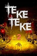 Watch Teketeke 2 Gomovies