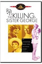 Watch The Killing of Sister George Gomovies
