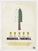 Watch Madness, Farewell Gomovies
