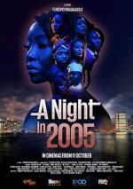 Watch A Night in 2005 Gomovies