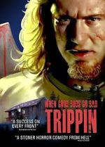 Watch Trippin' Gomovies