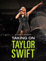 Watch Taking on Taylor Swift (TV Special 2023) Gomovies