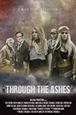Watch Through the Ashes Gomovies