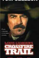 Watch Crossfire Trail Gomovies