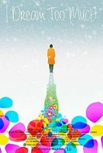 Watch I Dream Too Much Gomovies