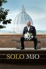 Watch Solo Mio Gomovies