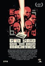 Watch God Said Give \'Em Drum Machines Gomovies