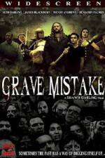 Watch Grave Mistake Gomovies