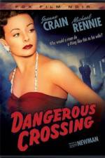 Watch Dangerous Crossing Gomovies