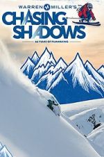 Watch Warren Miller's Chasing Shadows Gomovies
