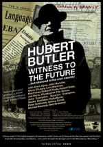 Watch Hubert Butler Witness to the Future Gomovies
