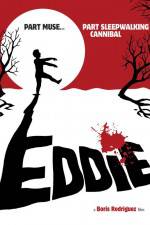 Watch Eddie The Sleepwalking Cannibal Gomovies