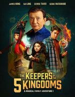 Watch The Keepers of the 5 Kingdoms Gomovies