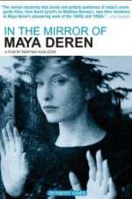 Watch Im Spiegel der Maya Deren Gomovies
