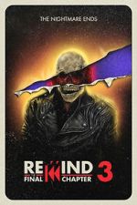 Watch Rewind 3: The Final Chapter (Short 2023) Gomovies