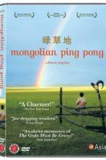 Watch Mongolian Ping Pong Gomovies