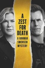 Watch A Zest for Death: A Hannah Swensen Mystery Gomovies