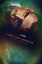 Watch A Brilliant Monster Gomovies