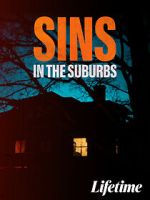 Watch Sins in the Suburbs Gomovies