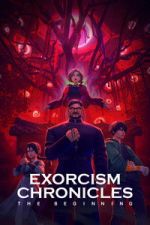 Watch Exorcism Chronicles: The Beginning Gomovies