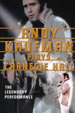 Watch Andy Kaufman Plays Carnegie Hall Gomovies