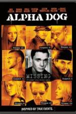Watch Alpha Dog Gomovies