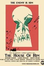 Watch The House of Him Gomovies