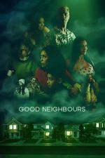 Watch Good Neighbours Gomovies
