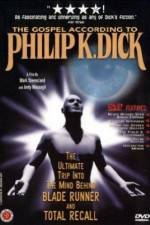 Watch The Gospel According to Philip K Dick Gomovies