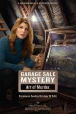 Watch Garage Sale Mystery: The Art of Murder Gomovies