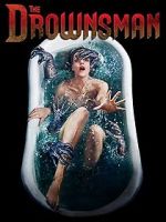 Watch The Drownsman Gomovies