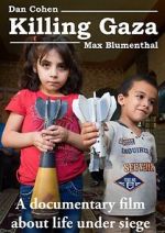 Watch Killing Gaza Gomovies