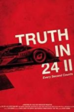 Watch Truth in 24 II: Every Second Counts Gomovies