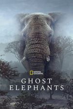 Watch Ghost Elephants Gomovies