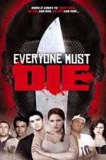 Watch Everyone Must Die! Gomovies