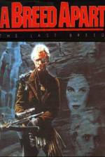Watch A Breed Apart Gomovies