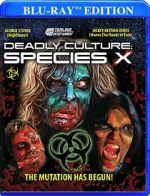 Watch Deadly Culture: Species X Gomovies