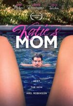 Watch Katie\'s Mom Gomovies