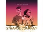 Watch Strange Company Gomovies