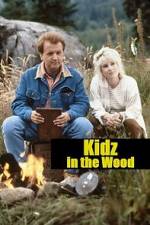 Watch Kidz in the Wood Gomovies