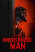 Watch The Knock Knock Man Gomovies